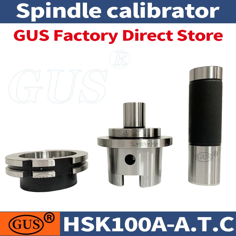 GUS HSK100A-A.T.C spindle calibrator Lathe Machine Testing Calibration Three point combination module Corrector Equipment Tools