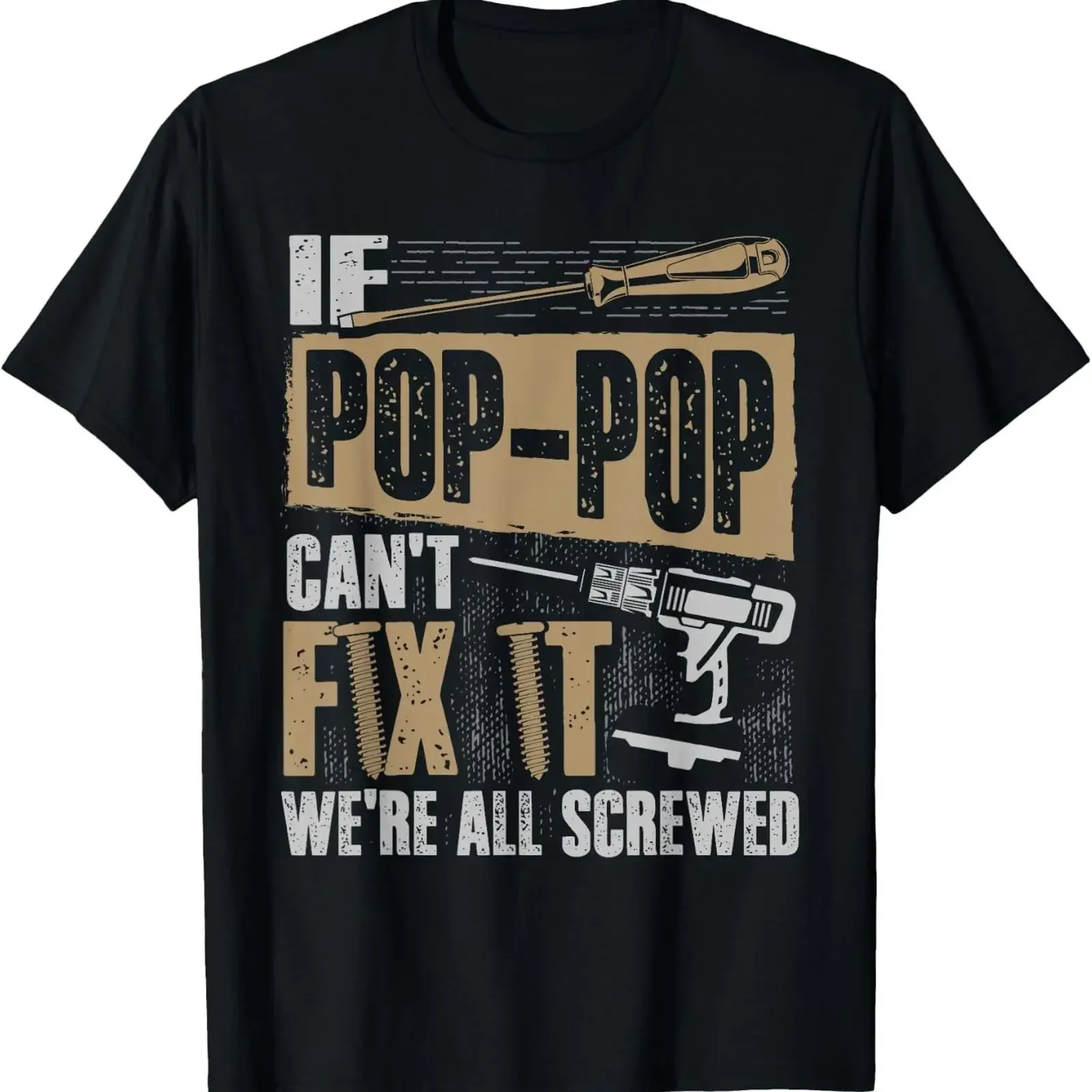 Opa T-Shirt: Wenn Papa es nicht reparieren kann, sind wir alle am Arsch. Vintage-gewaschen, stylisch, bequem, Streetwear, Herrenmode.