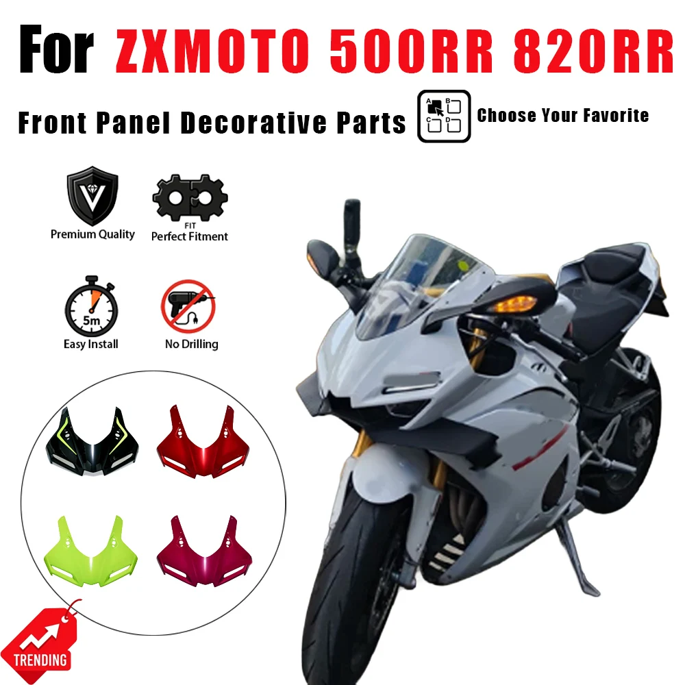 Premium High Quality For ZXMOTO 500RR 820RR Front Panel Decorative Parts Durable Motorcycle Modified Replacement Custom Upgrade