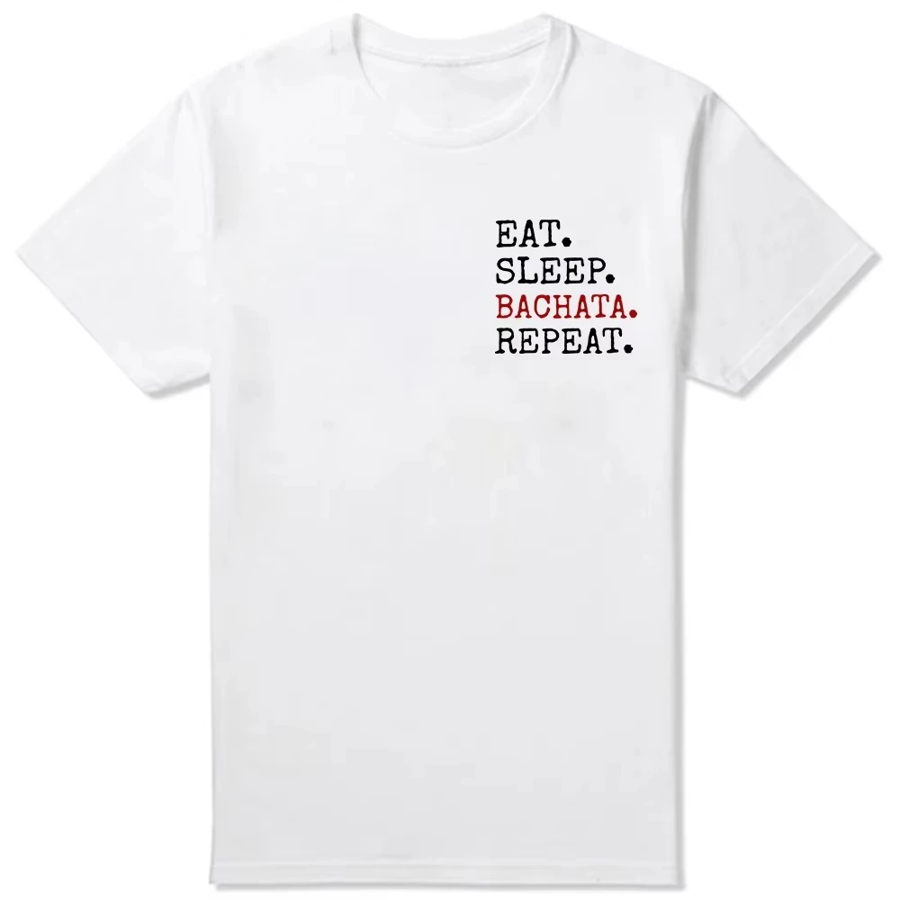 2026 جديد مضحك أكل النوم Bachata تكرار الرقص ريترو خمر المحملة الجولة الرقبة قصيرة الأكمام ملابس عصرية عادية الأساسية تي شيرت