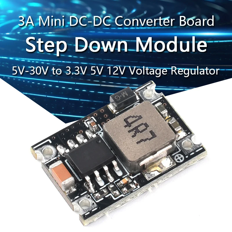 

3A Mini DC-DC Buck Step Down Converter Board Module 5V-30V to 3.3V 5V 12V DC DC Voltage Regulator PCB Board Power Buck Module