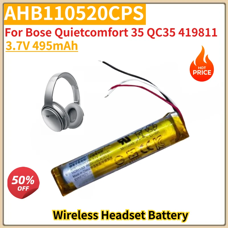 

AHB110520CPS High Quality Wireless Headset Battery 3.7V 495mAh for Bose Quietcomfort 35 QC35 419811 Brand New