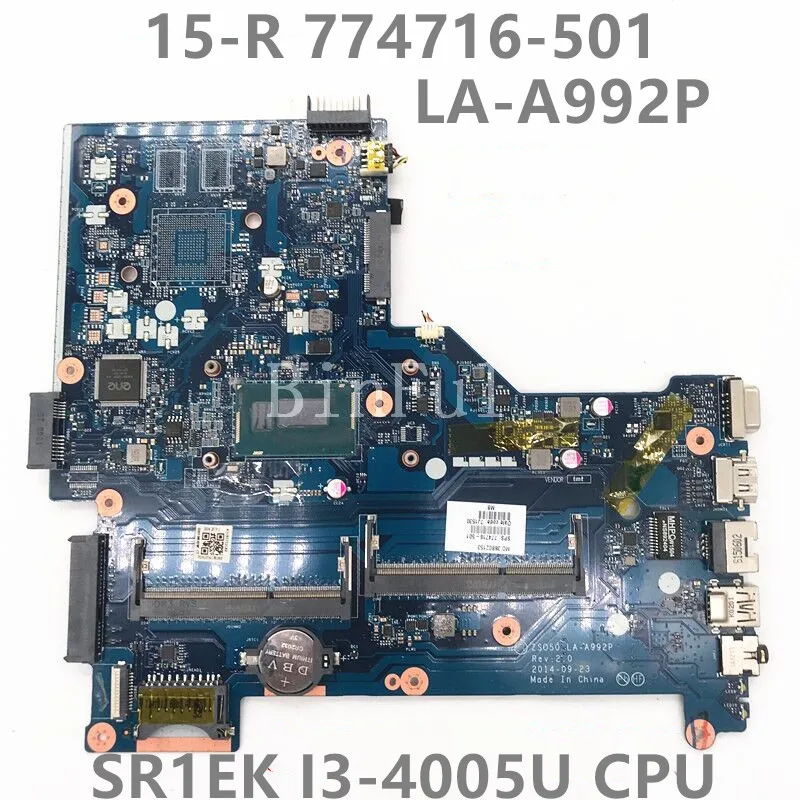 

774716-501 774716-601 774716-001 For 250 G3 15-R Laptop Motherboard ZSO50 LA-A992P With SR1EK I3-4005U CPU 100% Full Tested Good