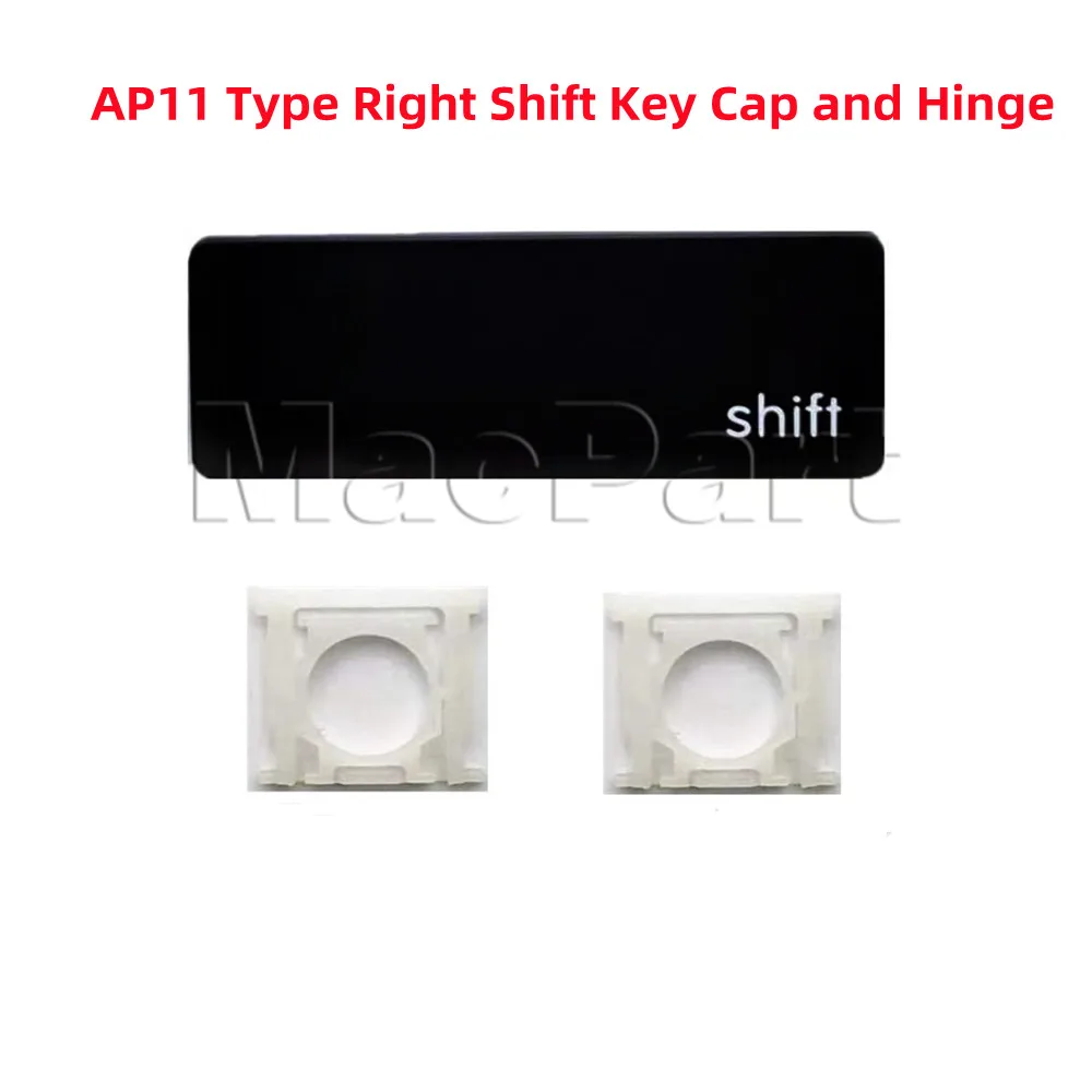 Replacement AP11 Type Right Shift Key Cap and Hinge for MacBook Pro/Air Model A1425 A1502 A1398 A1369 A1466 A1370 A1465