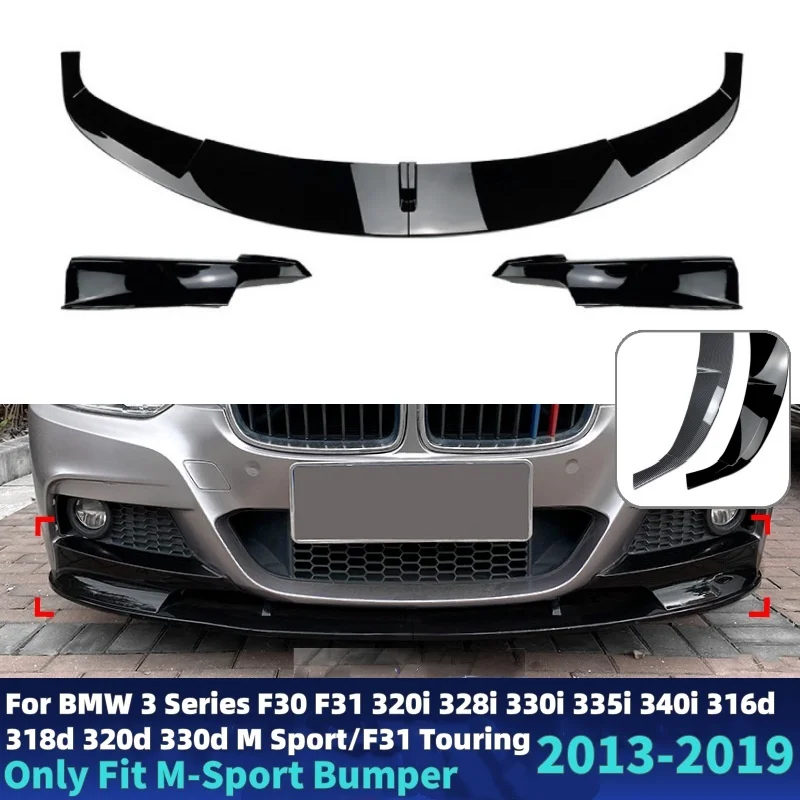 

For BMW 3 Series F30 F31 /F31 Touring M Sport 2013-2019 4Pcs Car Front Bumper Lip Diffuser Spoiler Body Kit Exterior Accessories