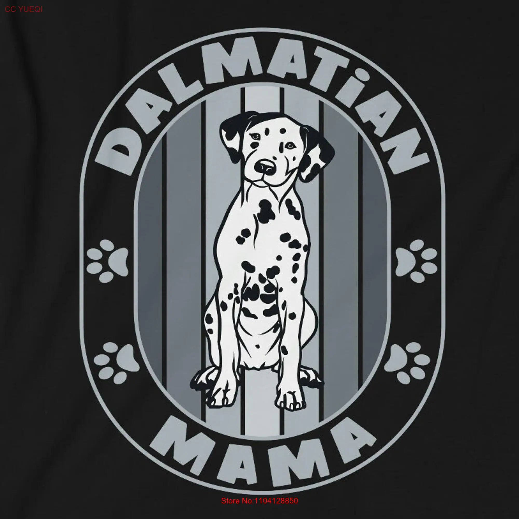 Dalmatian Mama Mom Lover T Shirt long or short sleeves