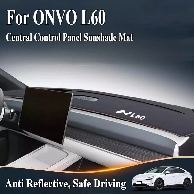 

For NIO ONVO L60 Central Control Panel Sunshade Mat Instrument Sunscreen Pad Car Interior Modified Accessory