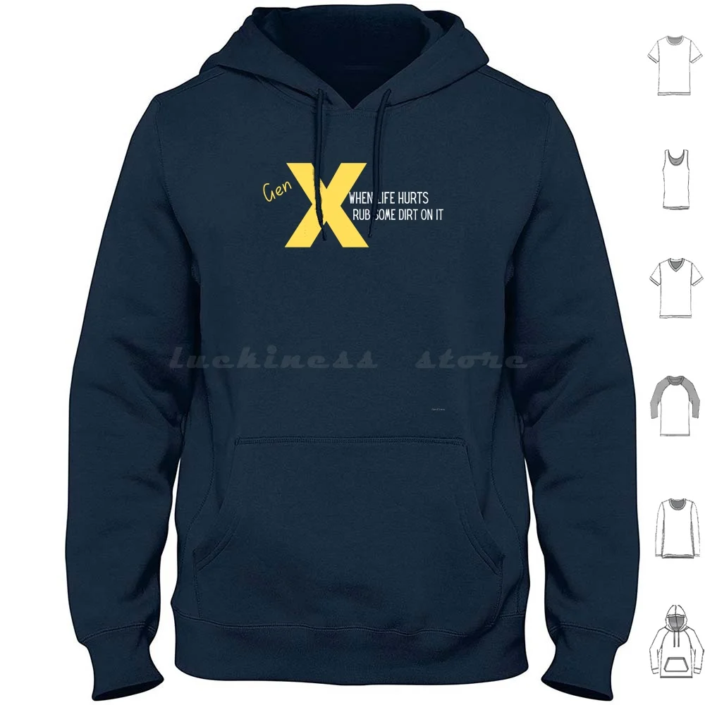 Rub Some Dirt On It Hoodies Long Sleeve Generation X Genxjono Genx Nostalgia Rub Some Dirt On It 80s Generationx
