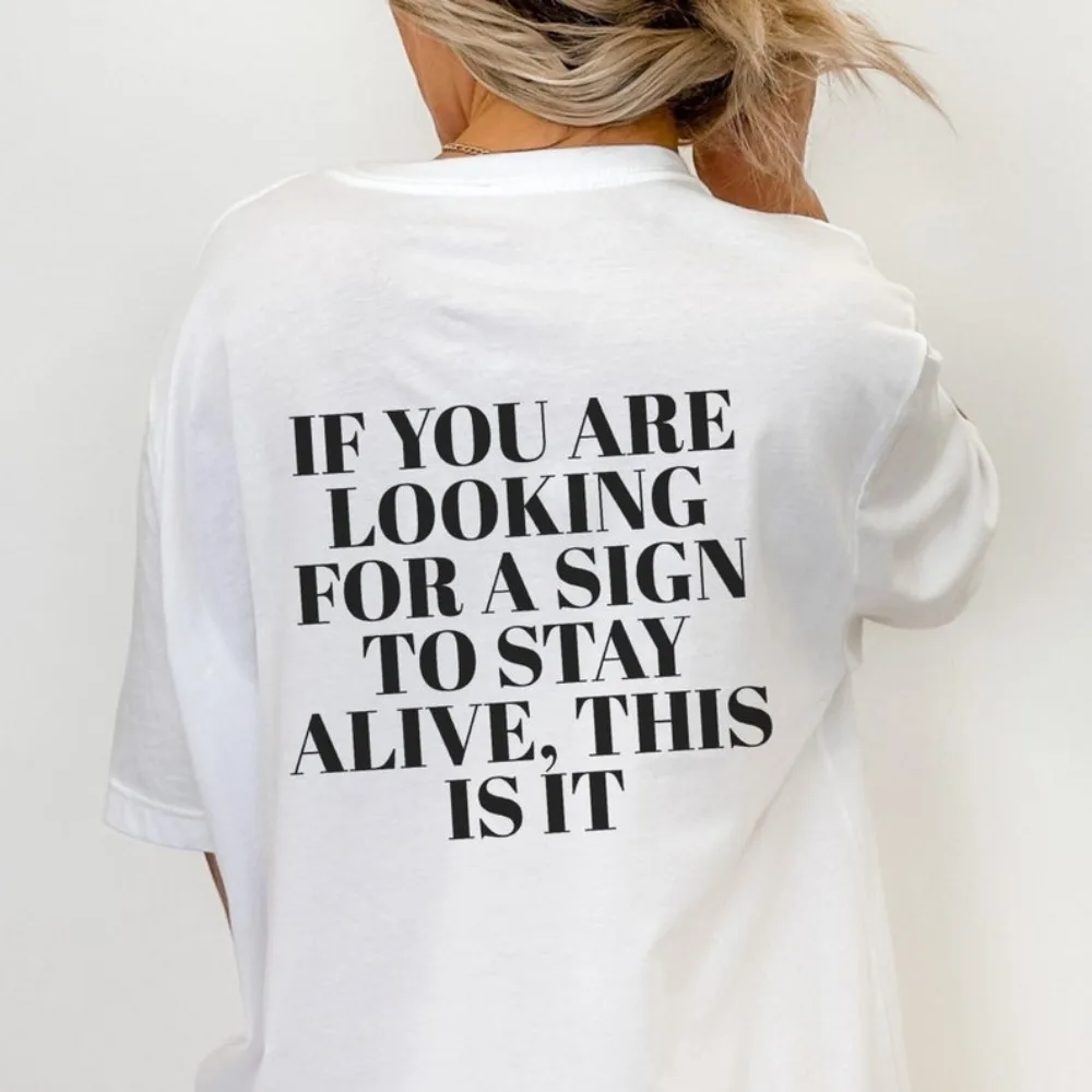 Unisex Suicide Prevention If You Are Looking for A Sign To Stay Alive Awareness TShirt Mental Health Awareness Advocate Tee Tops