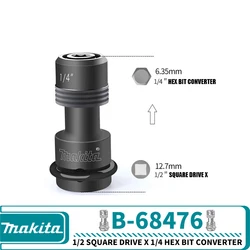 Makita B-68476 1/2 Square Drive X 1/4 Hex Bit Converter B-68482 3/8 Square Drive X 1/4 Hex Bit Converter Power Tool Accessories