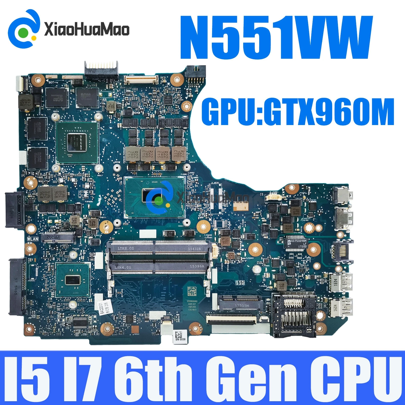 

N551VW i5 i7-6th Gen CPU GTX960M GPU Laptop Motherboard For ASUS N551 N551V N551VW G551 G551V G551VW FX551V FX51VW Mainboard