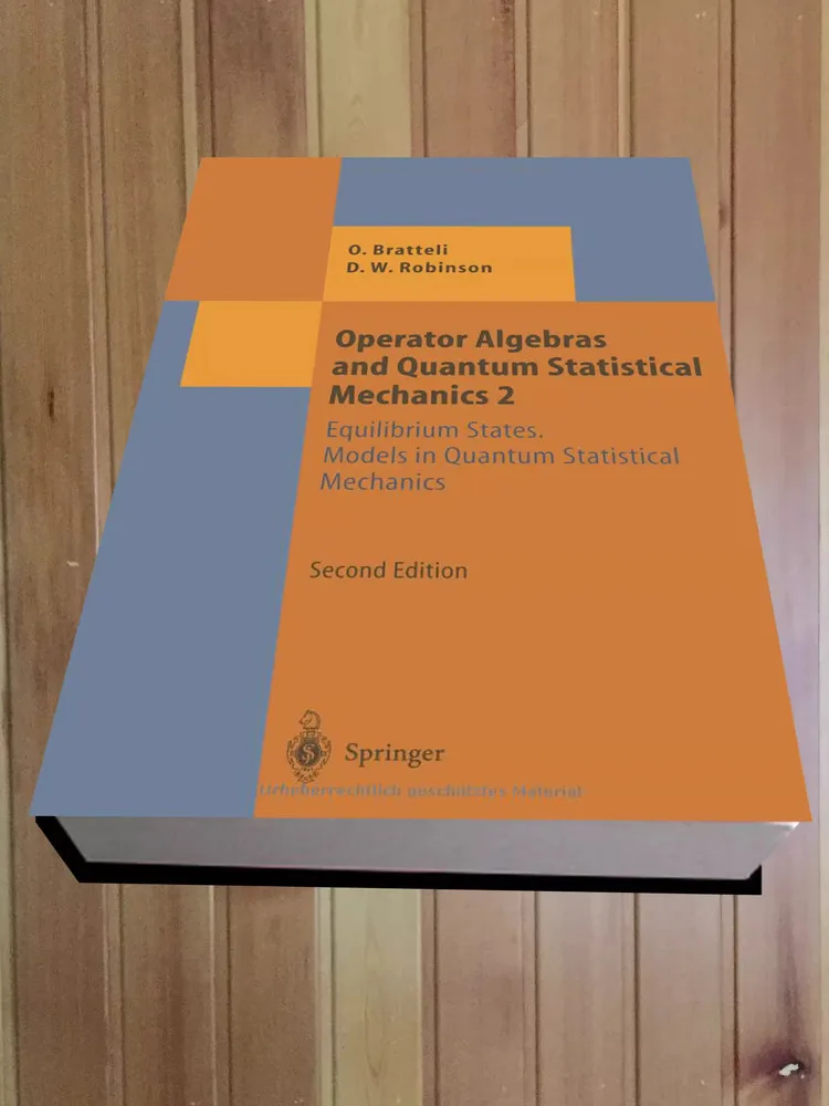 

Operator Algebras And Quantum Statistical Mechanics 2