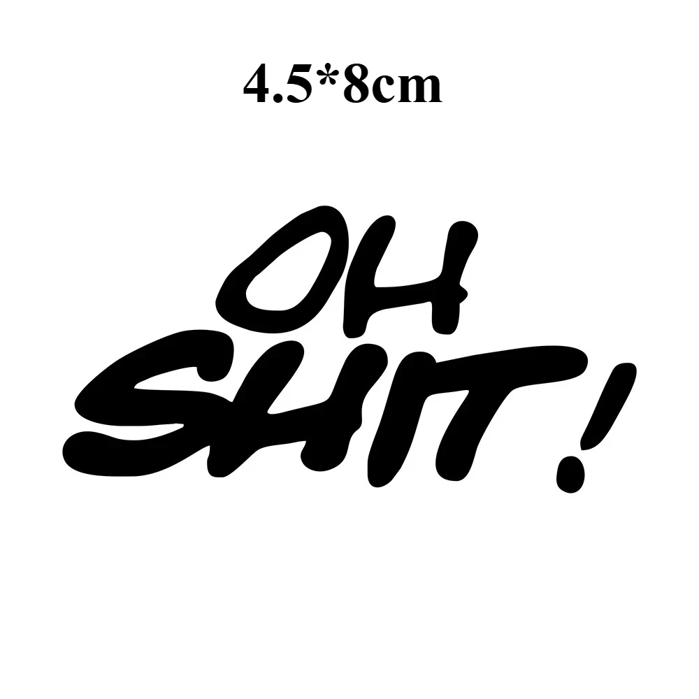 1PC Funny Letters OH SHIT Motorcycle Stickers Waterproof for Motorbike Fuel Tank Helmet Fairing Electric Scooter Vinyl Decals view 5