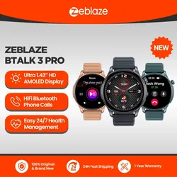 Nowy inteligentny zegarek Zeblaze Btalk 3 PRO 1,43 cala z wyświetlaczem AMOLED Inteligentny zegarek Bluetooth do rozmów telefonicznych Śledzenie zdrowia i fitnessu