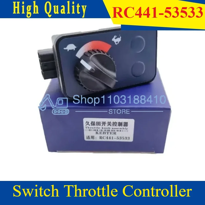 

For Kubota KX135-3 Throttle Control Panel RC441-53533 U40-5 Quality Throttle Knob Assembly Excavator Switch Throttle Controller