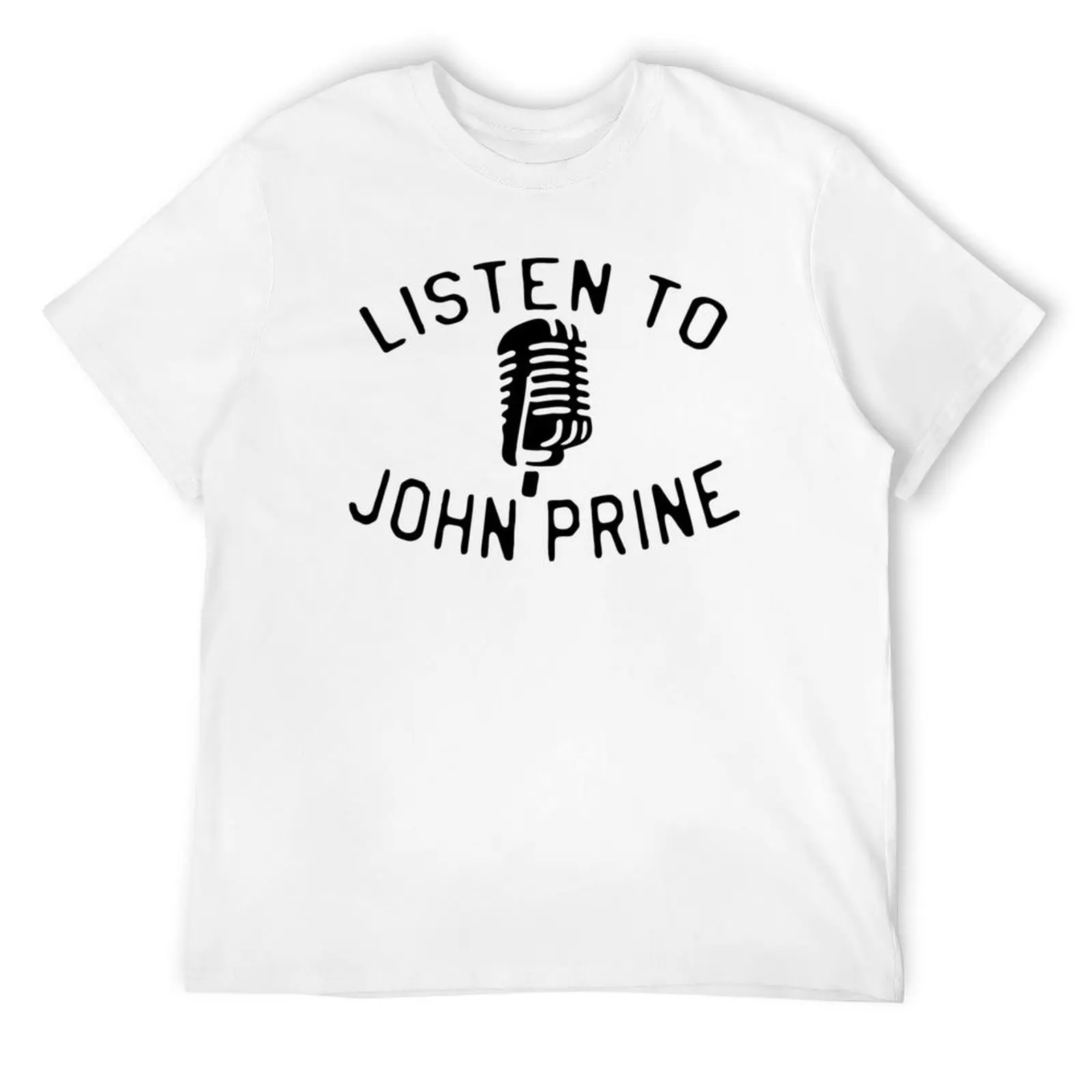 

BEST SELLER - Listen to John Prine Merchandise T-Shirt affliction shirts vintage clothes oversized t shirts for men