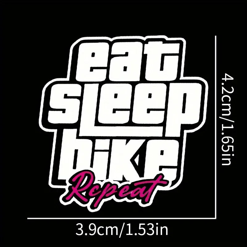 ملصقات دراجة مقاومة للماء "Eat Sleep Ride Repeat" - غطاء متين من مادة PVC ودراجة الطريق والدراجات الجبلية، مقاوم للخدش، للاستخدام الخارجي #3