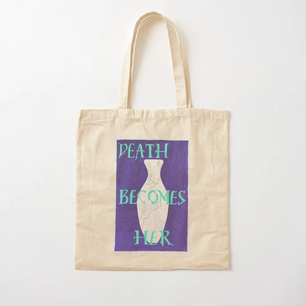 

Death Becomes Her Tote Bag Canvas shopping trolley bag Canvas Tote Bag