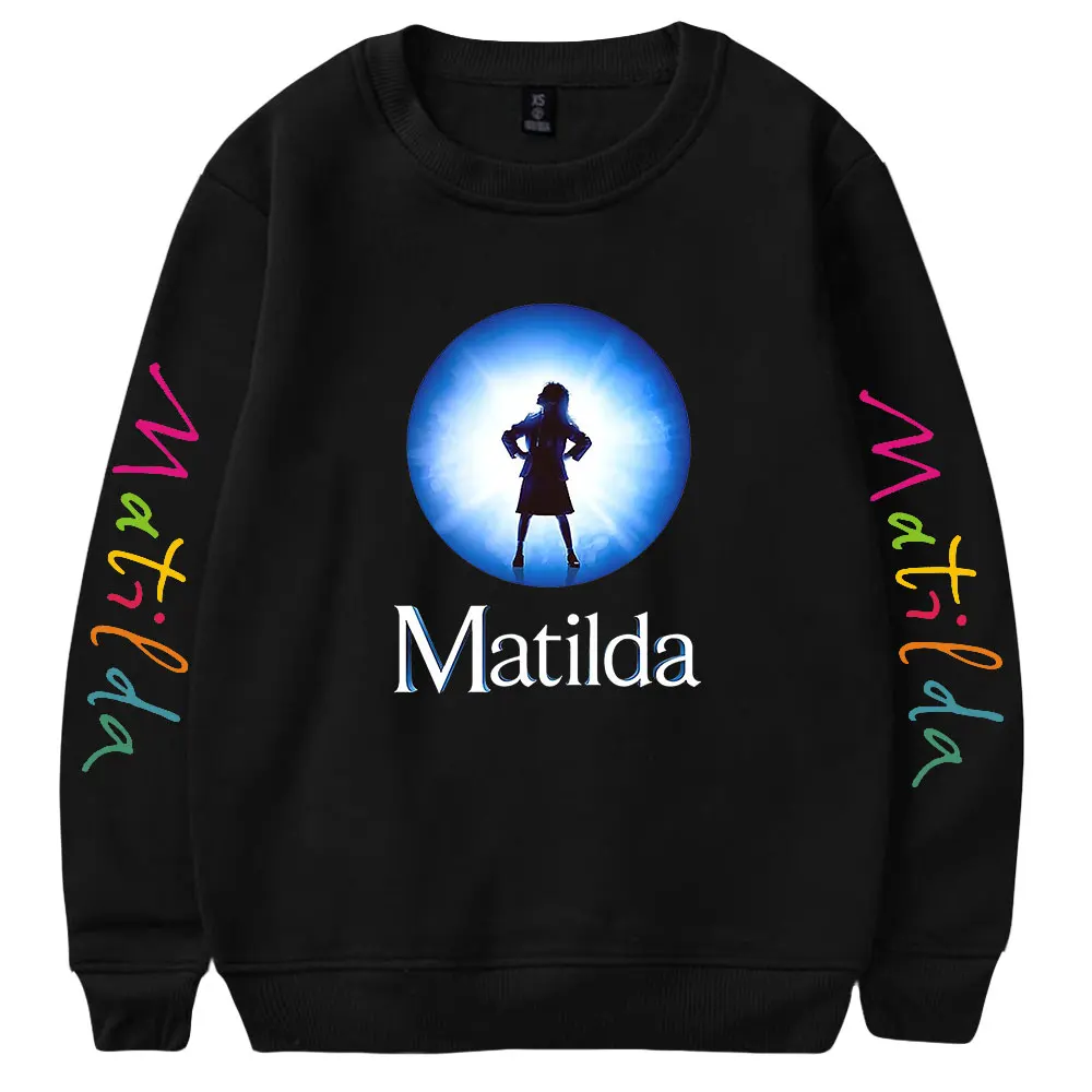 

Roald Dahl's Matilda the Musical Movie Crewneck Long Sleeve Streetwear Women Men Sweatshirt Harajuku Streetwear Unisex Clothes