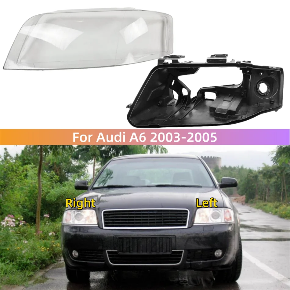 

For AUDI A6 2003 2004 2005 Car Interior Replacement Parts Front Lamp Lens Car Head Light Holder