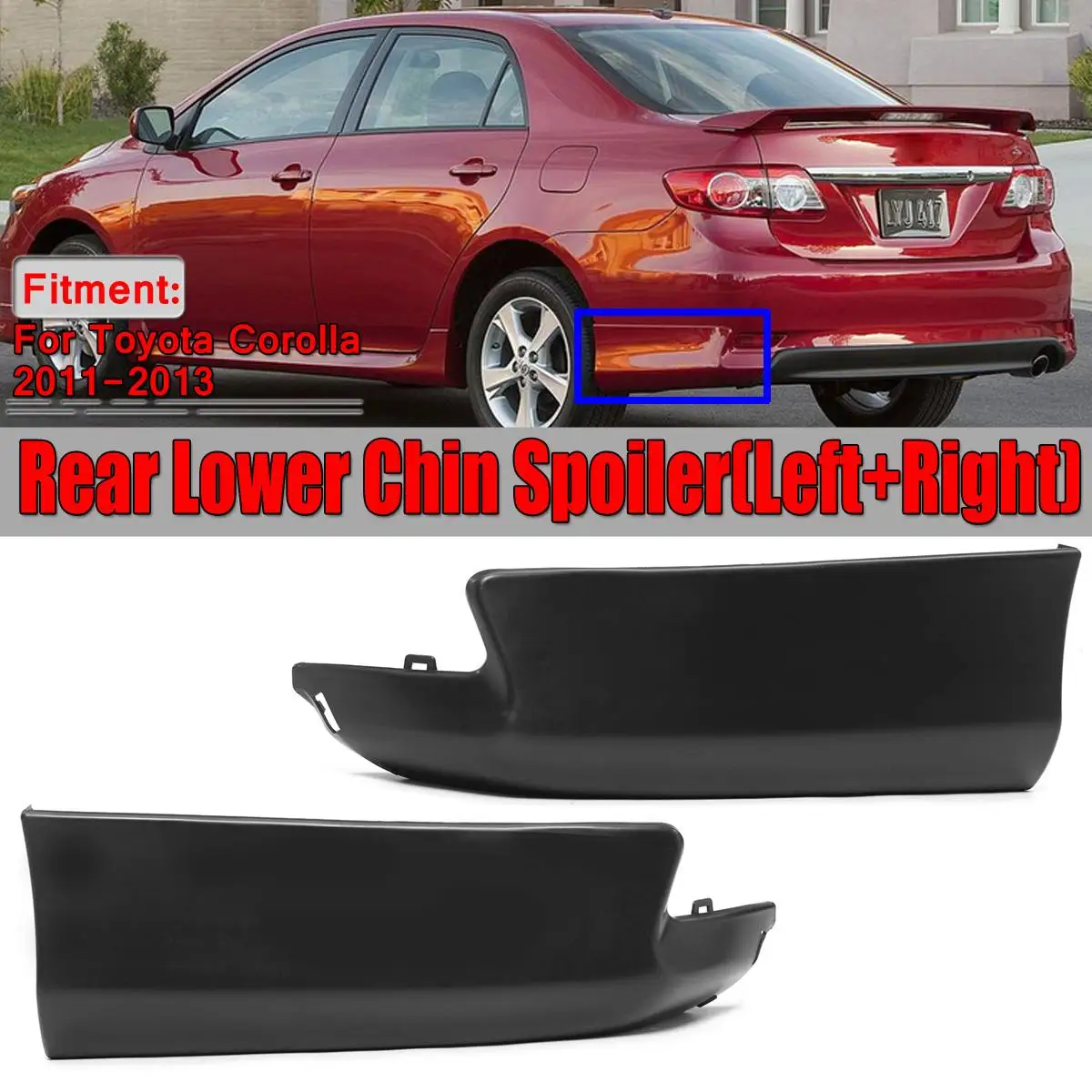 

2pcs Car Rear Bumper Corolla Diffuser Lip Lower Chin Spoiler Lips For Toyota Corolla 2011 2012 2013 S Style Rear Bumper Spoiler