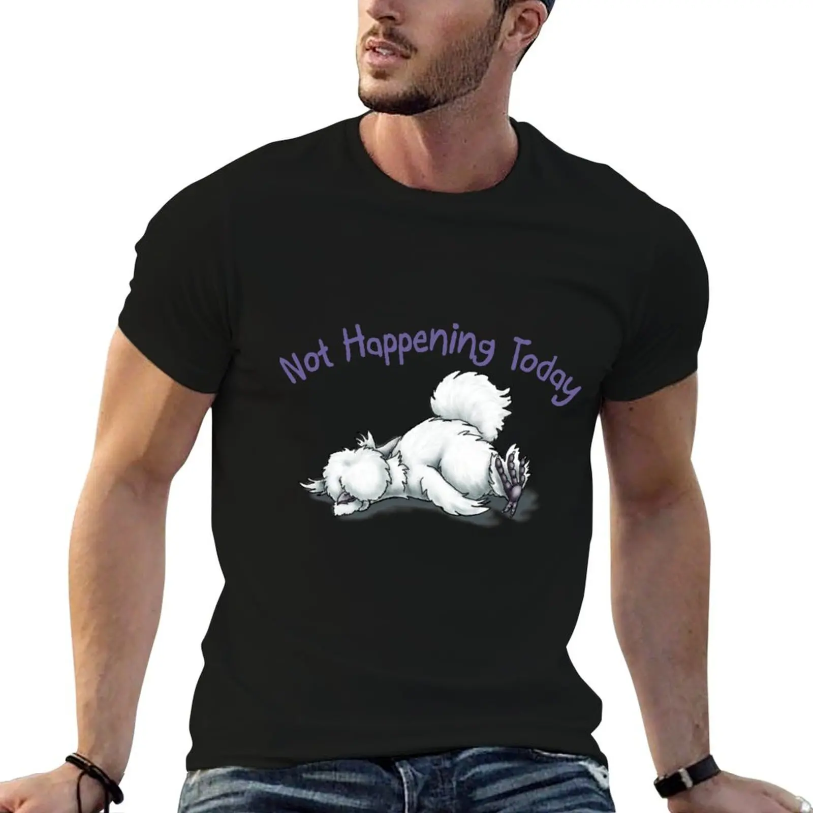 Silkie Not Happening Today T-Shirt Functional Casual Short Sleeve Tee