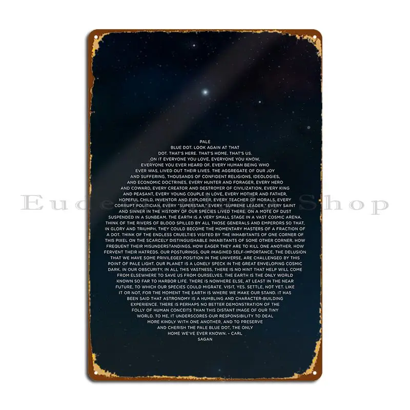 Pale Blue Dot Speech Sphere Carl Sagan Metal Plaque Decoration Club Wall Mural Painting Character Tin Sign Poster