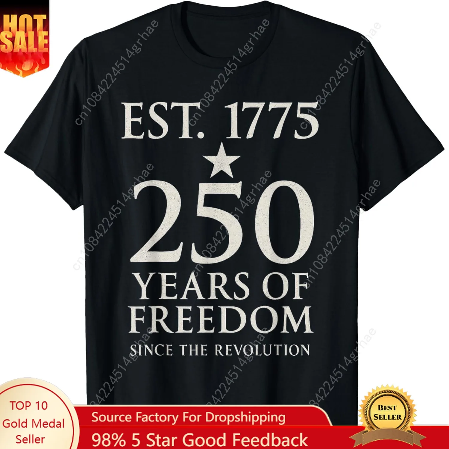 

US Army 250th anniversary 250 Years Of Freedom Saying T-Shirt