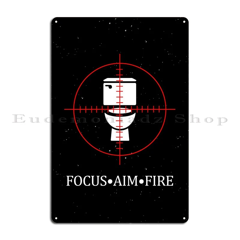 Focus Aim Fire Funny Decor Metal Plaque Poster Bar Cave Bar Cave Club Club Bar Customized Tin Sign Poster