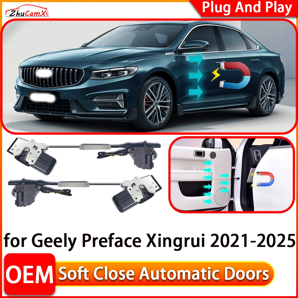 

ZhuCamX for Geely Preface Xingrui 2021-2025 Automatic Electric Soft Close Door Closer Power Closing Door Comfort Closing System