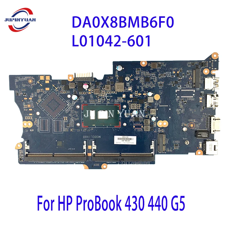 For HP ProBook 430 440 G5 Laptop Motherboard L01104-601 L01037-601 DA0X8BMB6F0 L01042-601 Mainboard L05788-601 L01039-001 Tested