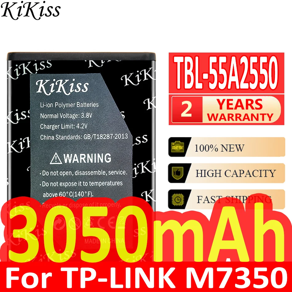 3050mAh KiKiss Powerful Battery For TP-LINK M7350 TBL-55A2550 TL-TR961 2500L TBL-68A2000 TBL55A2000 TL-MR11U TL-MR3040 M7310