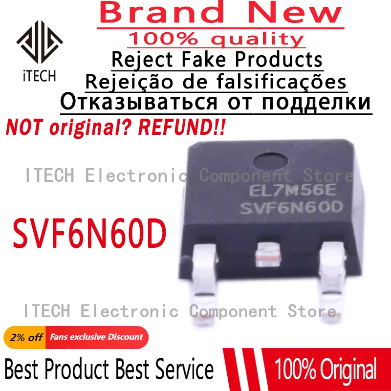 (10-50)pcs/lot Original SVF6N60D 6N60D 6A600V TO-252 Mosfet Transis 100% New and Genuine