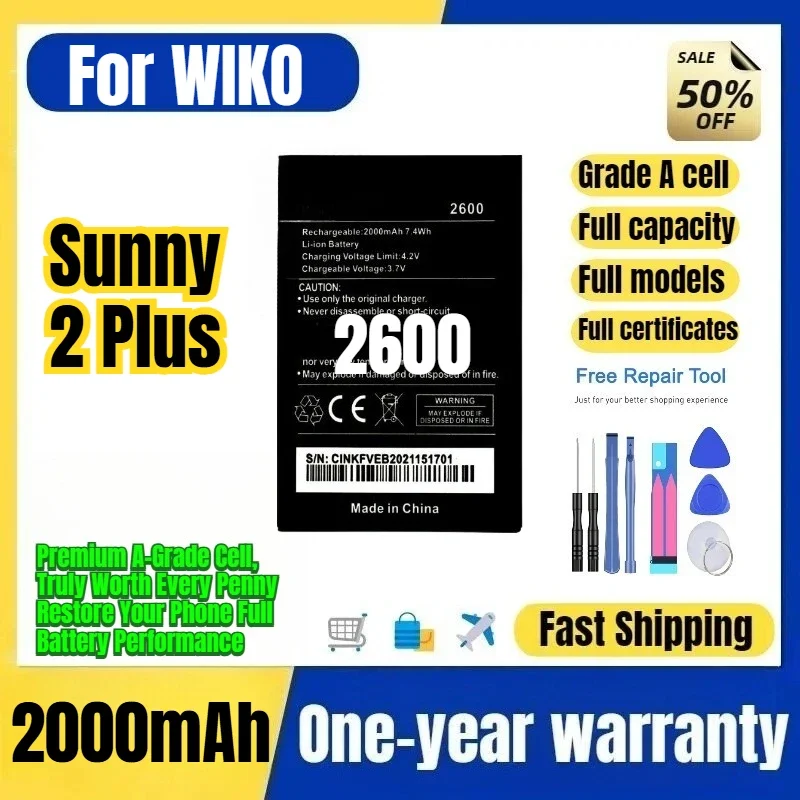2600 for WIKO Sunny 2 Plus Phone Battery 0 Cycle High Quality High Capacity Battery Replacement Bateria Grade A Cell with Tools
