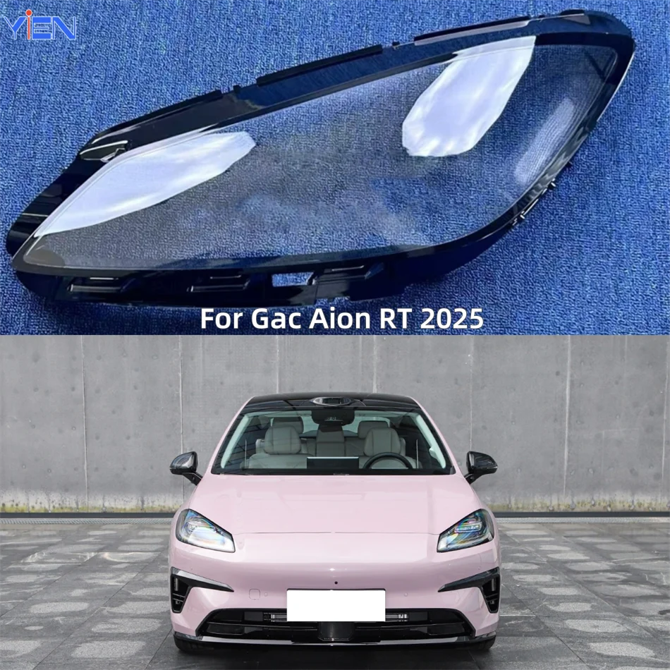 

For Gac Aion RT 2025 Car Replacement Parts Lights Lens Shell Headlamp Car Front Headlight Lens Cover Lights Shell