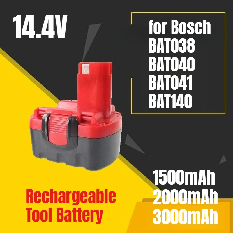 

Multi-capacity for Bosch 14.4V BAT038 BAT040 BAT041 BAT140 Rechargeable Tool Battery