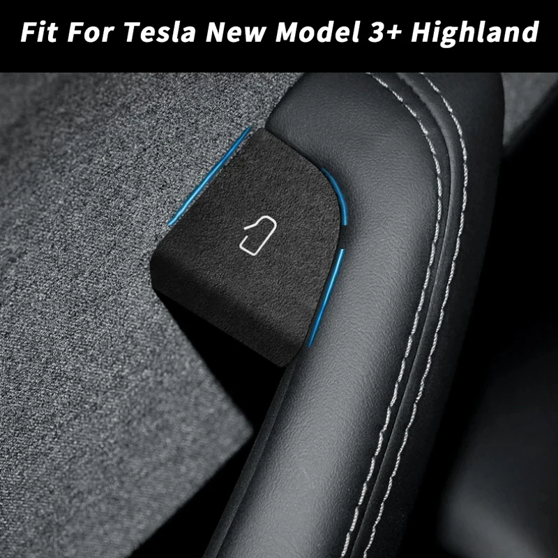 

Door Switch Patch for Tesla New Model 3+ Highland Alcantara Suede Interior Sticker Modified Sticker Decoration for 2024 Model 3