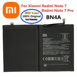 2025 Years High Quality BN4A Original Battery For Xiaomi Redmi Note7 Note 7 Pro M1901F7C 4000mAh Phone Battery Fast Shipping