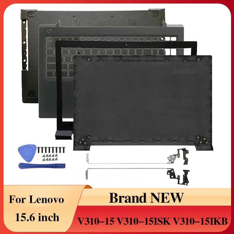 Новинка для Lenovo V310-15 V310-15ISK V310-15IKB, экран ноутбука, задняя крышка ЖК-дисплея/передняя панель/петли/подставка для рук/нижняя часть ноутбука, аксессуары