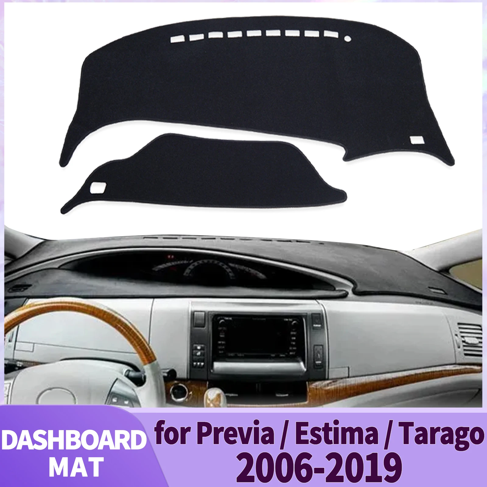 

fit for Toyota Previa Estima Tarago 2006-2019 XR50 Accessories Dashmat Dashboard Cover Pad DashMat Sunshade Protective Carpet
