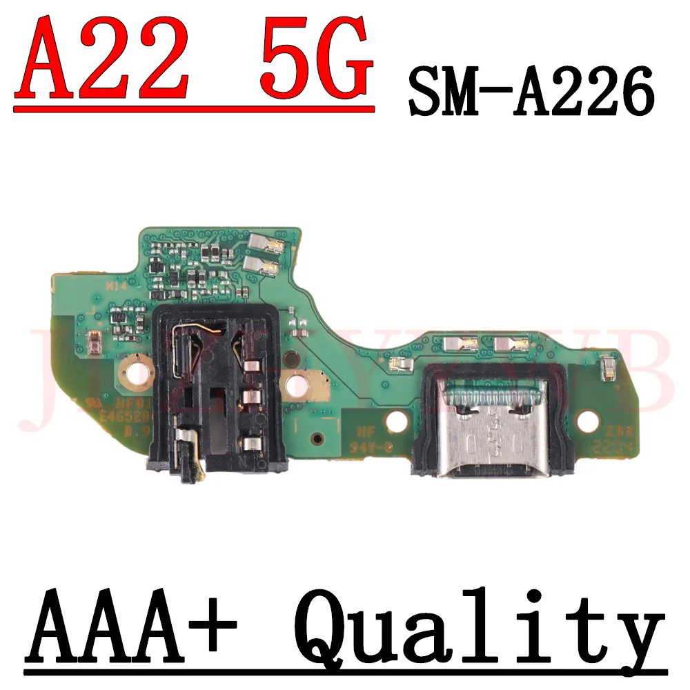 USB Charge Port Jack Dock Connector Charging Board For Samsung Galaxy A22 5G SM-A226B A226B/DS Motherboard Main Flex Cable