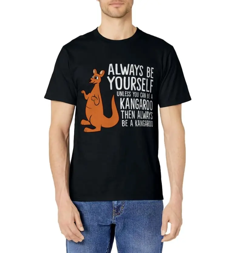 Always Be Yourself Unless You Can Be A Kangaroo Classic Logo T Shirt and Stickers, Unisex Adult T Shirt Collection