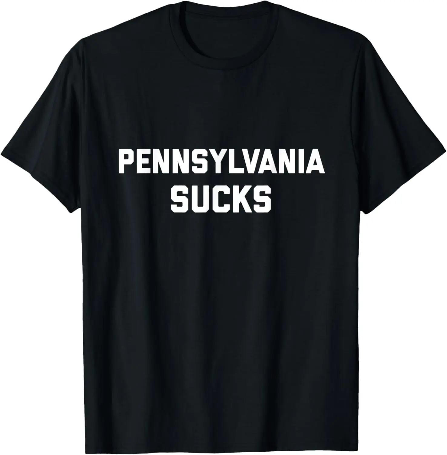 Pennsylvania Sucks T-Shirt