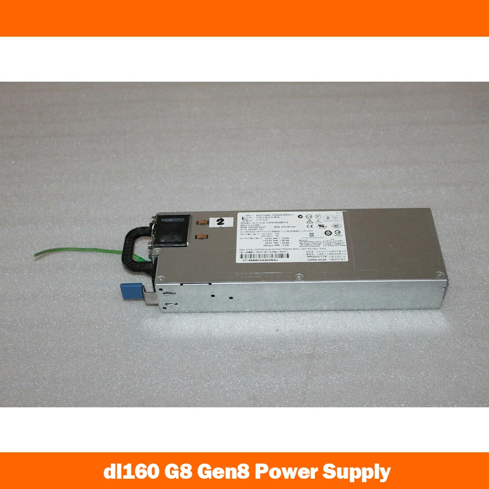 For Dl160 G8 Gen8 500w 622381-001 671797-001 DPS-500AB-3 A Power Supply