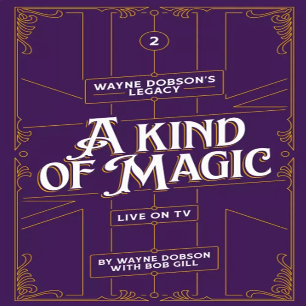 Wayne Dobson's Legacy(PDF) Vol 1 - 3 - Magic tricks