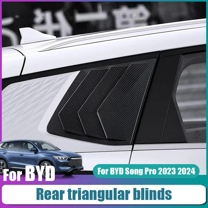 For BYD Song Pro 2023 2024 Automotive exterior modification Rear triangular blinds Rear triangle of car window