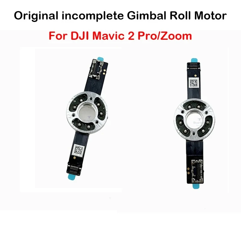 

Incomplete Gimbal Roll Motor For DJI Mavic 2 Pro/Zoom Drone Cemera Repair Parts