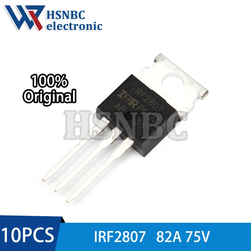 10PCS IRF2807 IRF2807PBF TO-220 82A 75V N-channel Power MOSFET Transistor 100% New Original