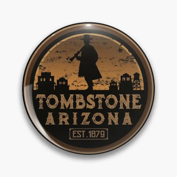 Tombstone Arizona Wild West  Soft Button Pin Metal Gift Cute Fashion Lover Brooch Collar Creative Decor Funny Hat Lapel Pin