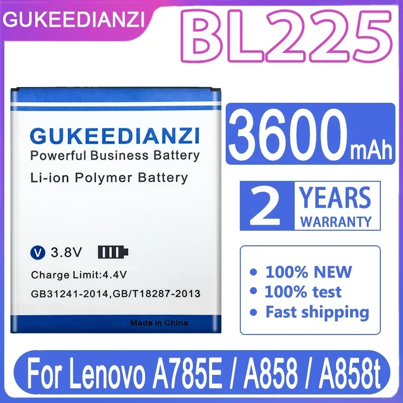 Запасной аккумулятор GUKEEDIANZI BL225 3600 мАч для Lenovo A785E A858 A858t аккумулятор + трек №
